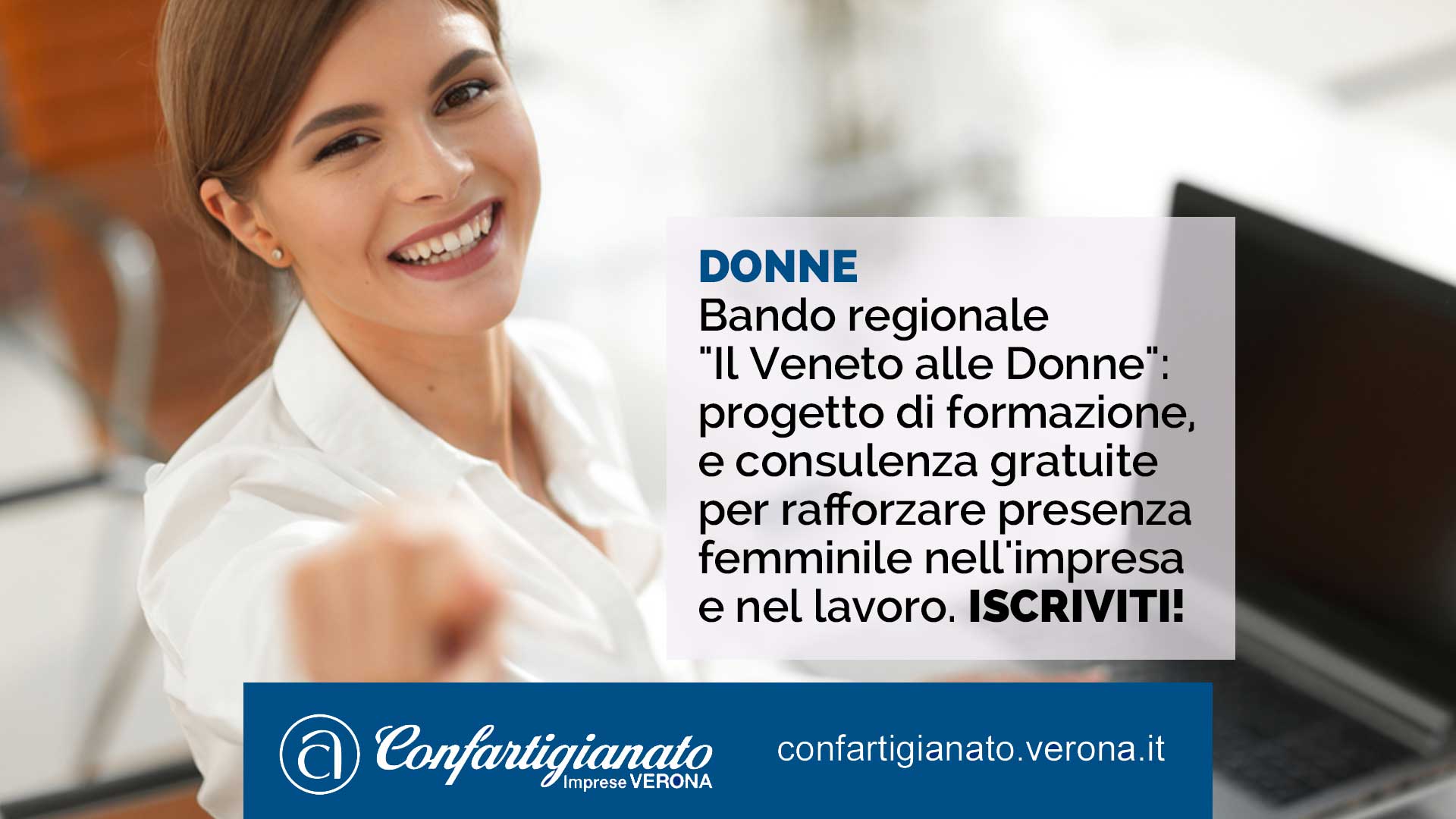 DONNE – Bando regionale "Il Veneto alle Donne": progetto di formazione, consulenza e progettazione gratuite per rafforzare presenza femminile nell'impresa e nel lavoro