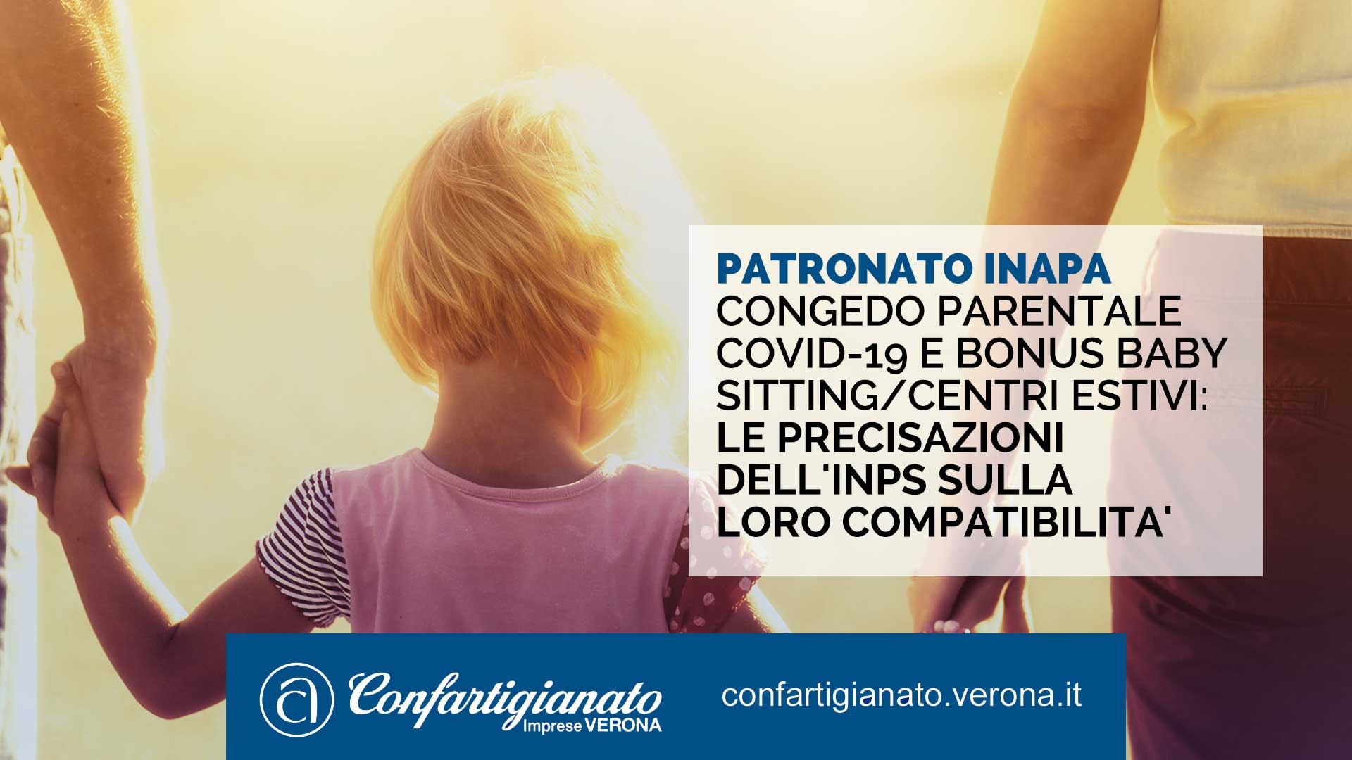 PATRONATO INAPA – Congedo parentale Covid-19 e bonus baby sitting/centri estivi: precisazioni dell'INPS sulla loro compatibilita'