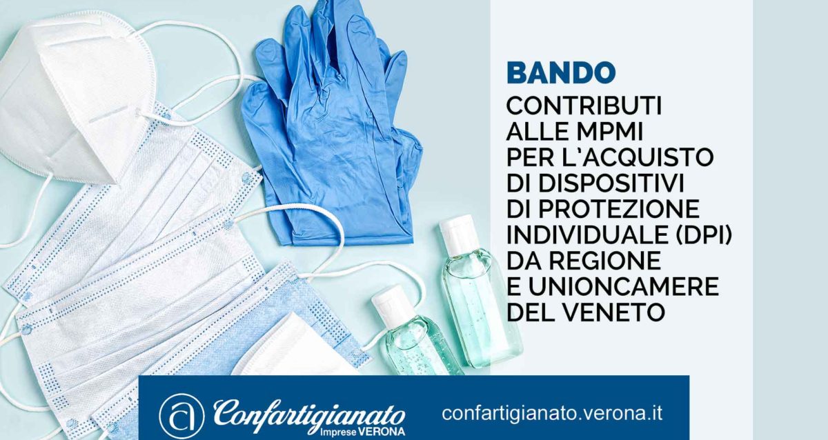 BANDO – Contributi alle MPMI per l’acquisto di Dispositivi di Protezione Individuale (DPI) da Regione e Unioncamere del Veneto