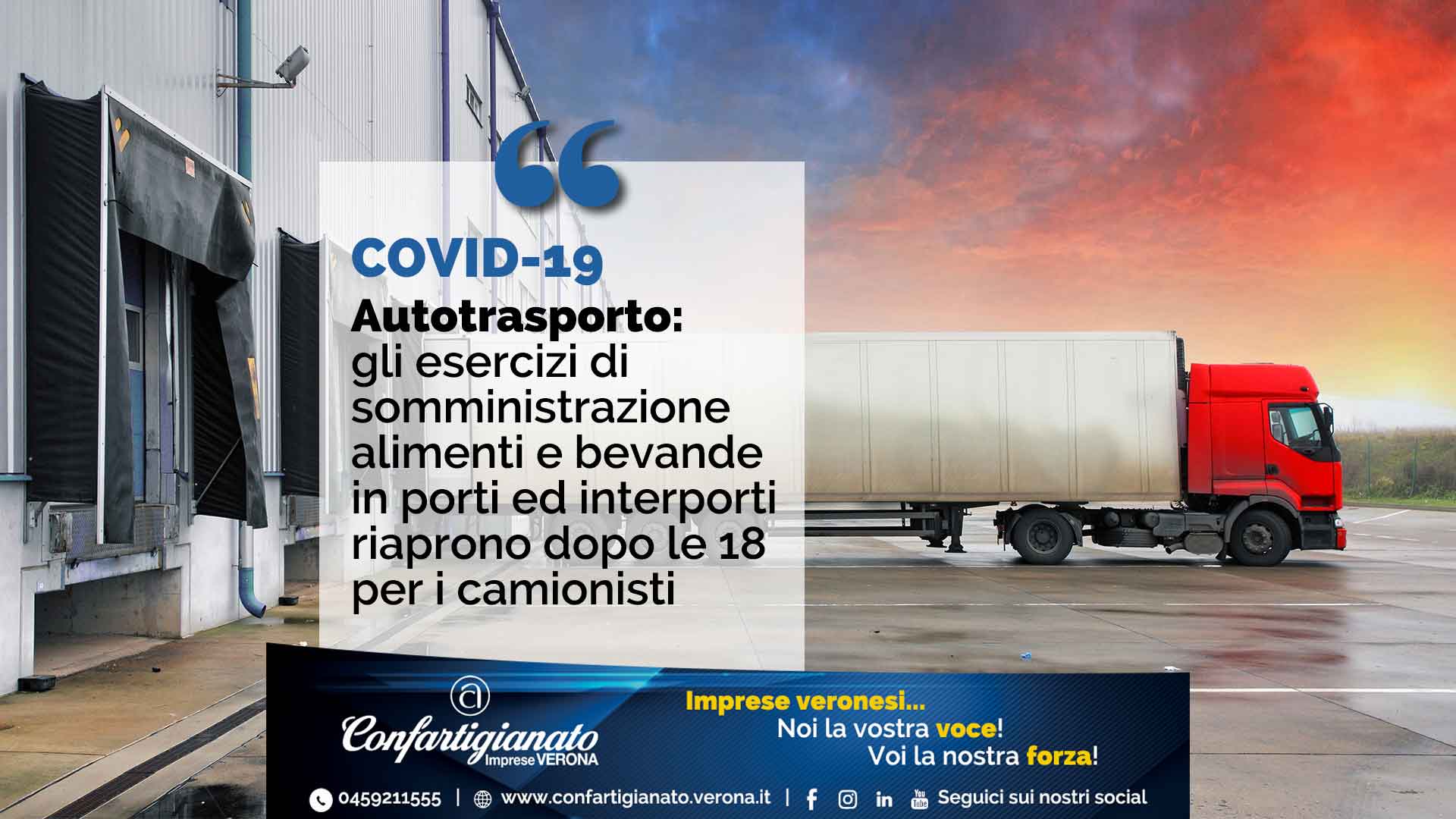 COVID-19 – Autotrasporto: esercizi somministrazione alimenti e bevande in porti ed interporti riaprono dopo le 18 per i camionisti