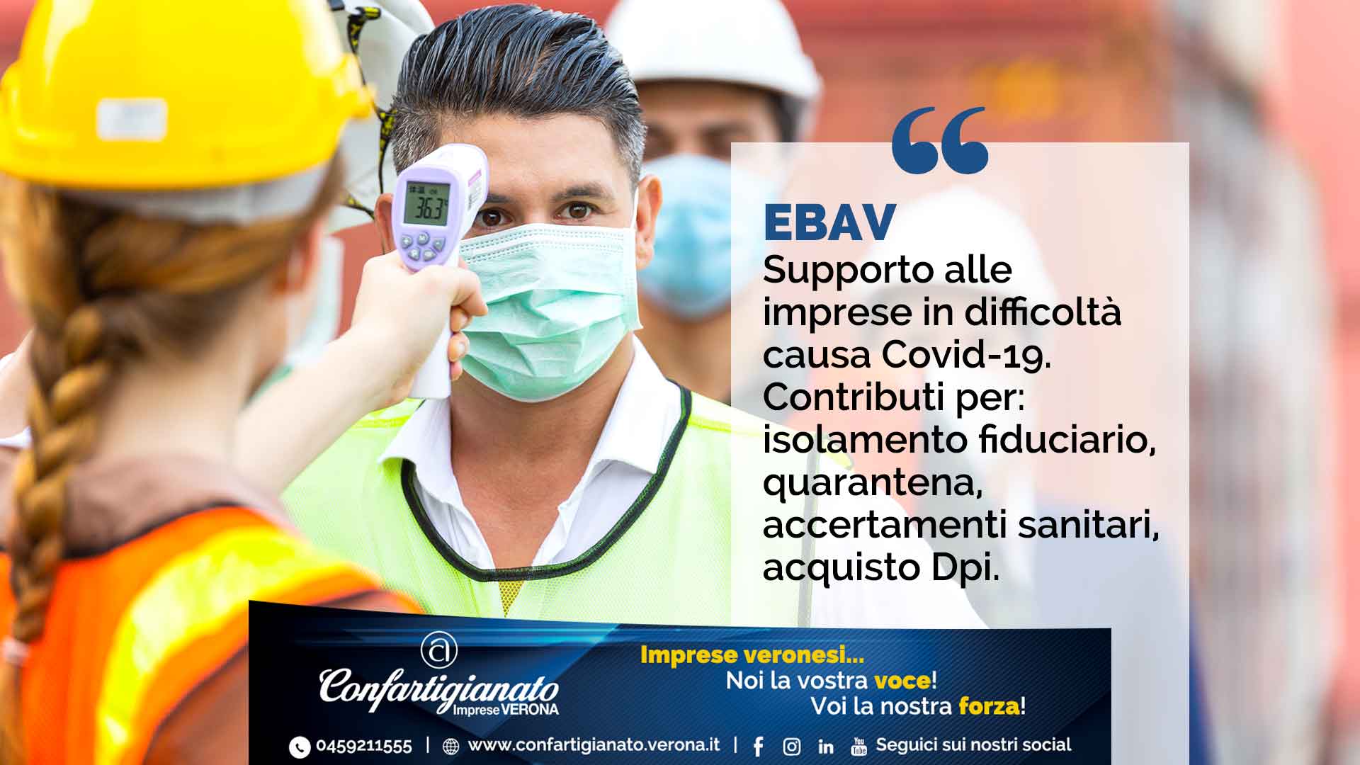 EBAV – Supporto a imprese in difficoltà causa Covid-19: contributi per isolamento fiduciario, quarantena, accertamenti sanitari, acquisto Dpi