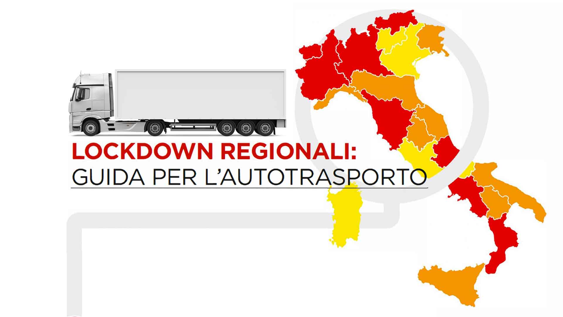 COVID-19 – Le regole per l’autotrasporto con i lockdown regionali – aggiornamento al 7 dicembre