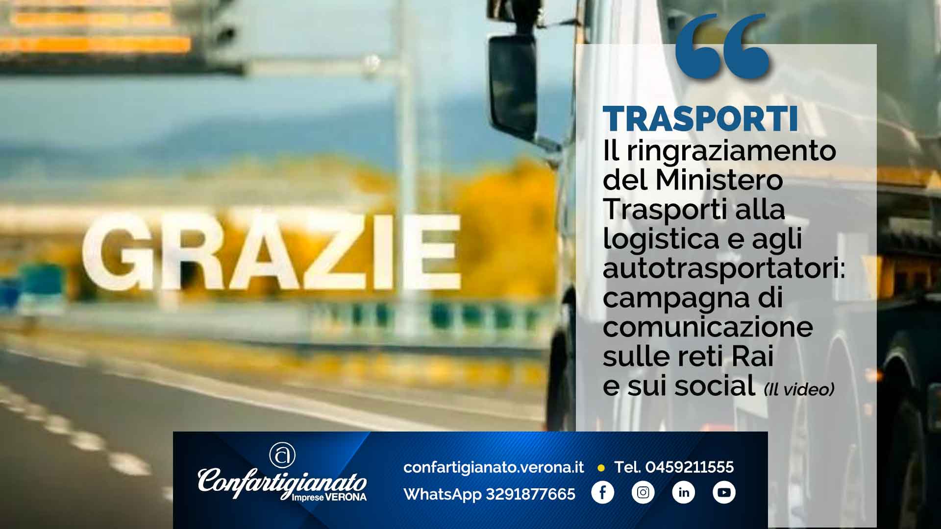 TRASPORTI – Il grazie del Ministero Trasporti alla logistica e agli autotrasportatori: campagna di comunicazione su reti Rai e social