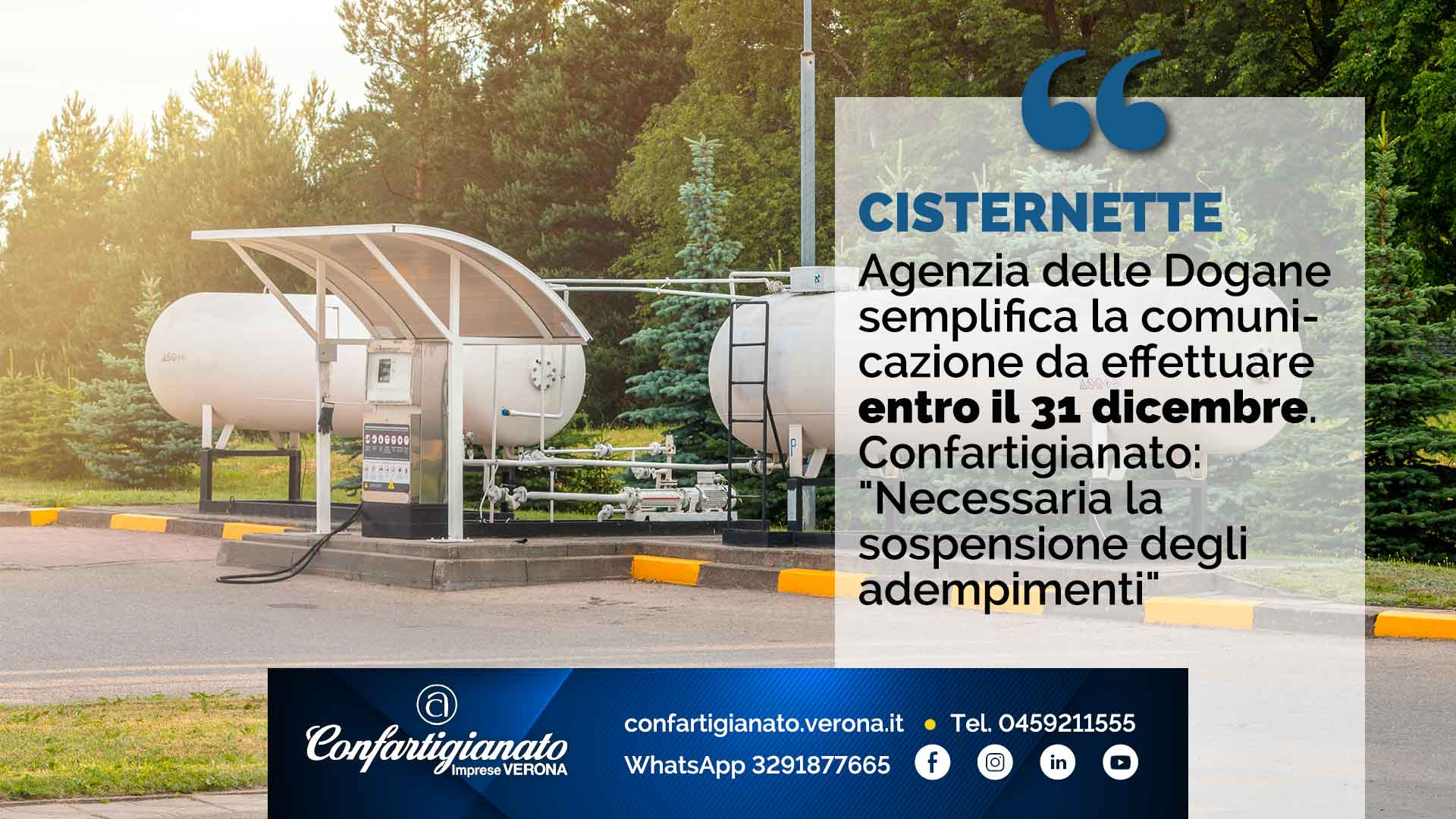 CISTERNETTE - Agenzia Dogane semplifica la comunicazione da effettuare entro il 31 dicembre. Confartigianato: "Necessaria sospensione adempimenti"
