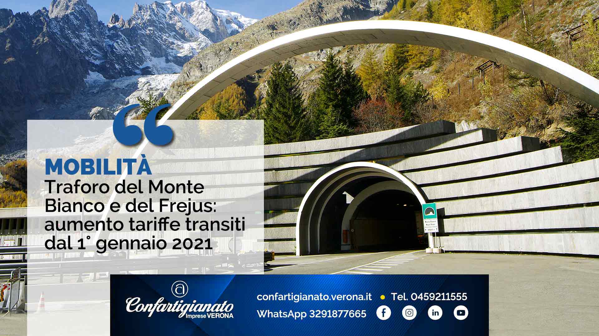 MOBILITA' – Traforo del Monte bianco e del Frejus: aumento tariffe transiti dal 1° gennaio 2021