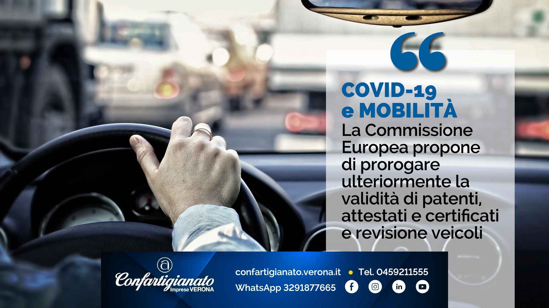 COVID-19 e MOBILITA' – Commissione Europea propone ulteriore proroga validità patenti, attestati, certificati e revisione veicoli