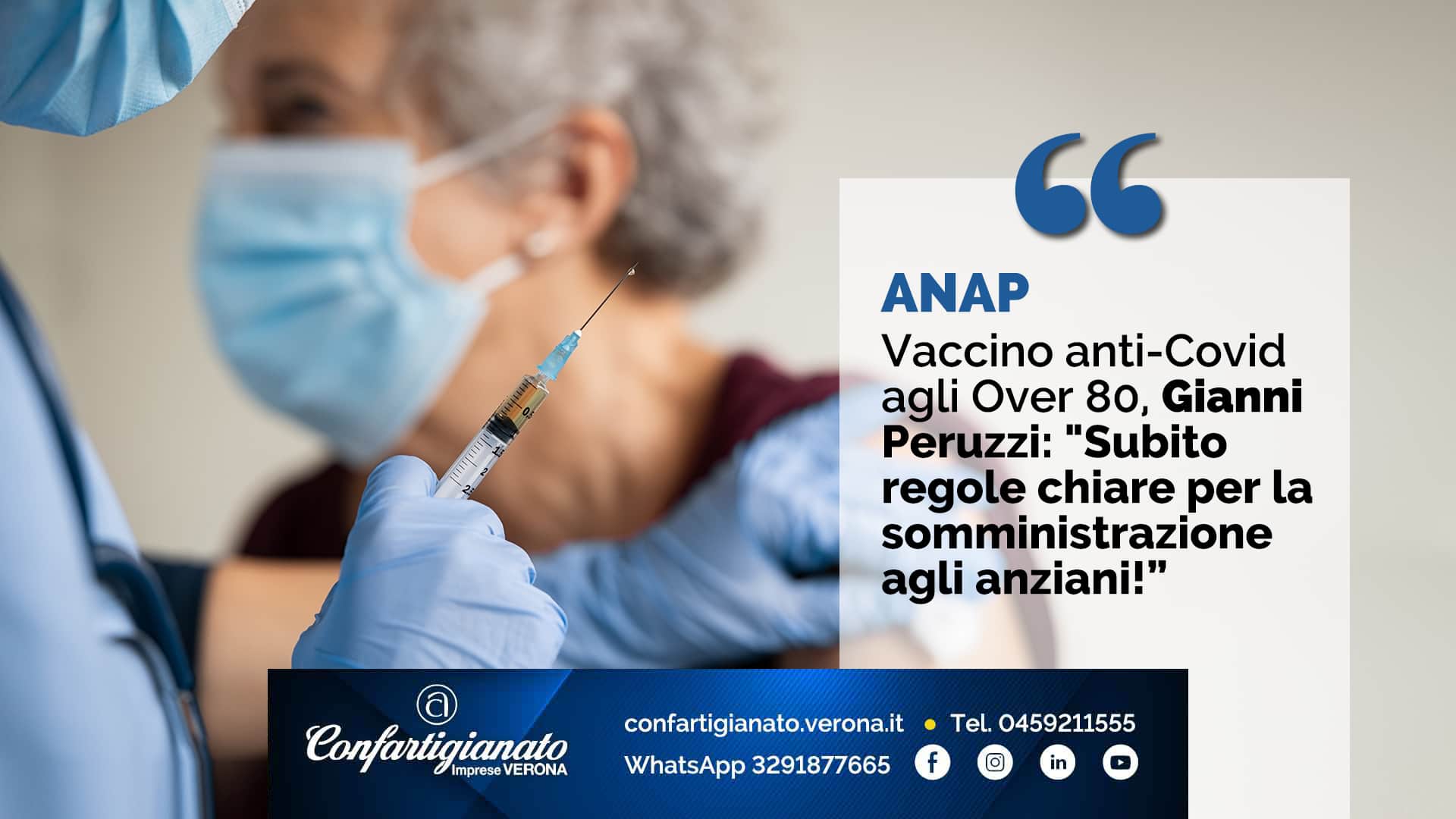 ANAP – Vaccino anti-Covid agli Over 80, Peruzzi: "Subito regole chiare per la somministrazione agli anziani!”