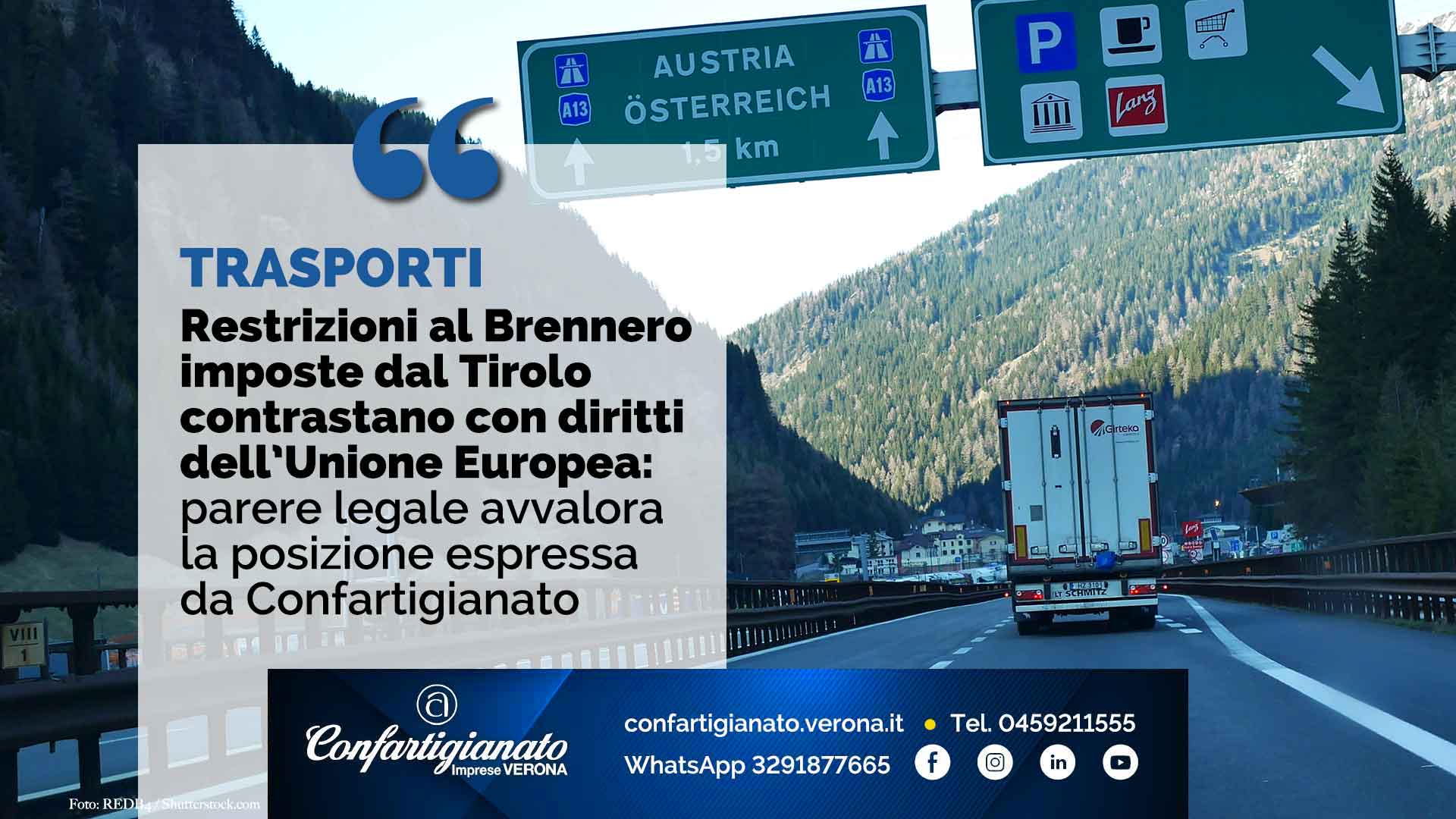 TRASPORTI – Le restrizioni al Brennero imposte dal Tirolo contrastano con i diritti Ue: parere legale avvalora posizione di Confartigianato