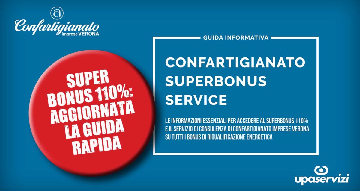 SUPERBONUS 110% – Aggiornata la Guida rapida di Confartigianato, a disposizione con sportello di assistenza globale per imprese, cittadini e professionisti