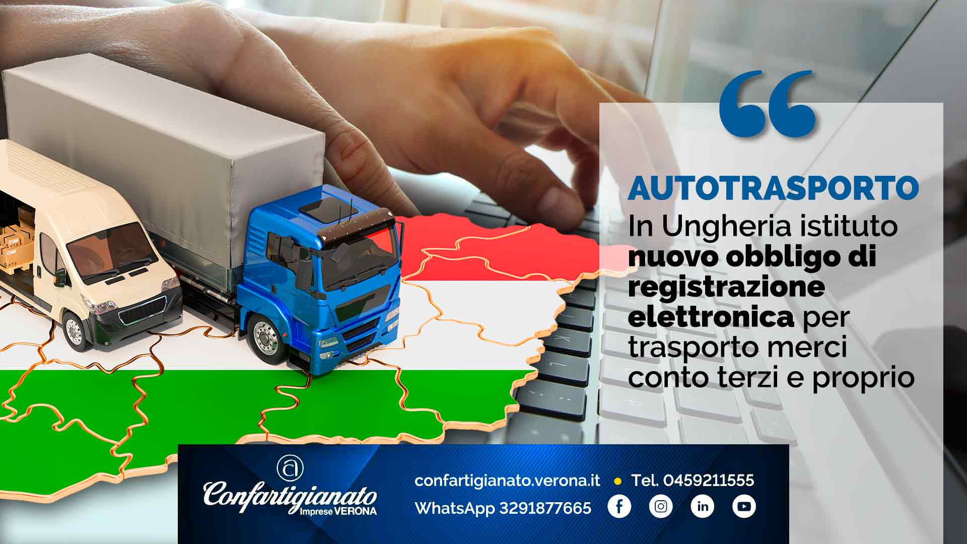 AUTOTRASPORTO – In Ungheria istituto nuovo obbligo di registrazione elettronica per trasporto merci conto terzi e proprio