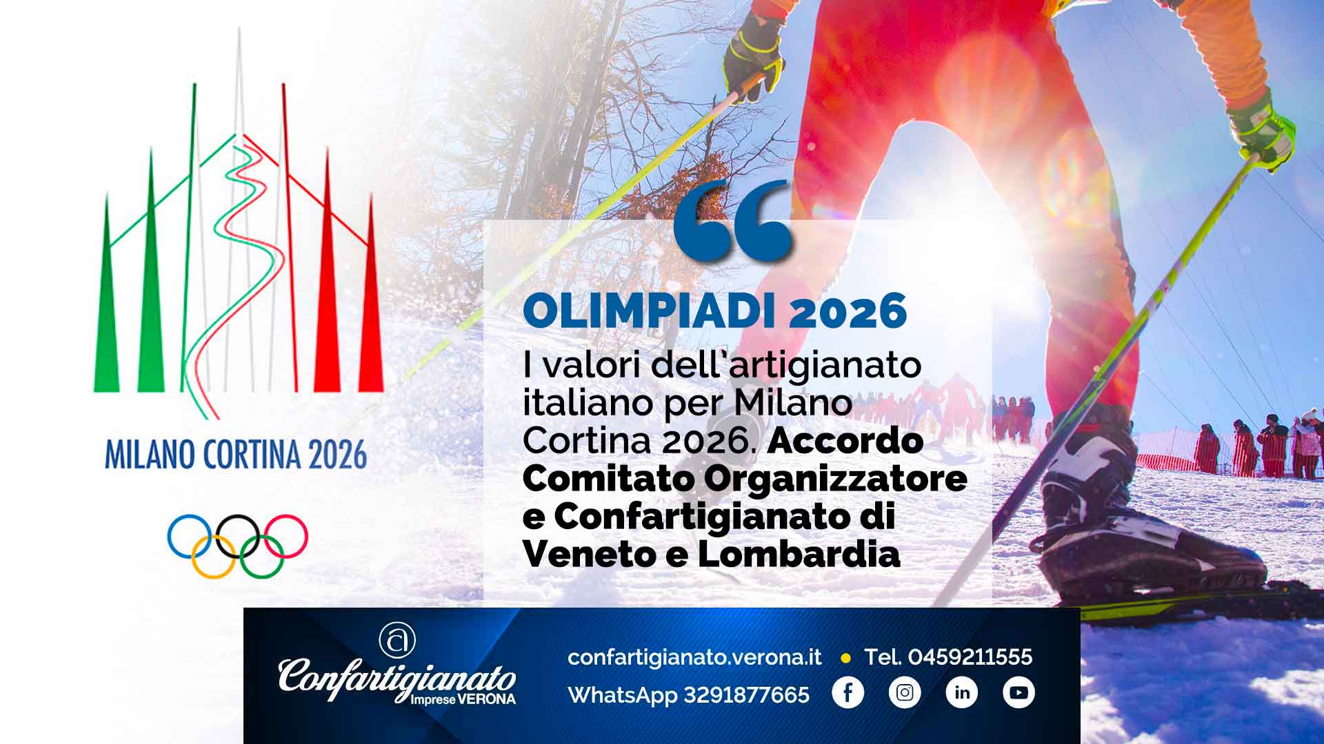 OLIMPIADI 2026 – I valori dell’artigianato italiano per Milano Cortina 2026. Accordo Comitato Organizzatore e Confartigianato di Veneto e Lombardia
