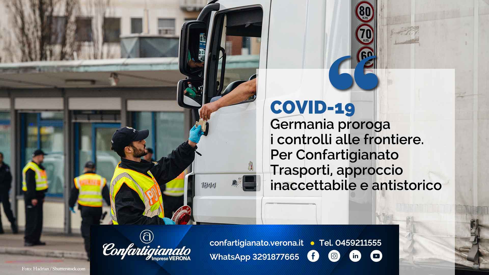 COVID-19 – Germania proroga i controlli alle frontiere. Per Confartigianato Trasporti, approccio inaccettabile e antistorico
