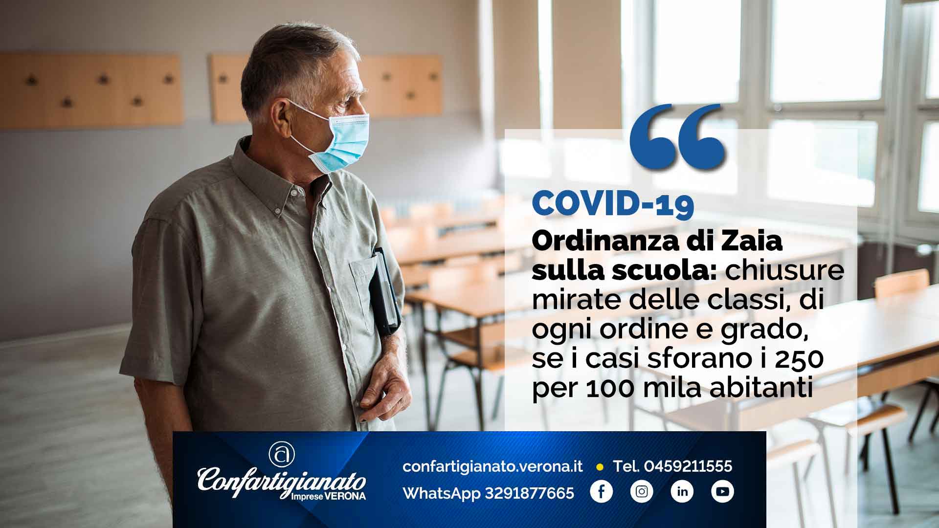 COVID-19 – Ordinanza di Zaia sulla scuola: chiusure mirate delle classi, di ogni ordine e grado, se i casi sforano i 250 per 100 mila abitanti