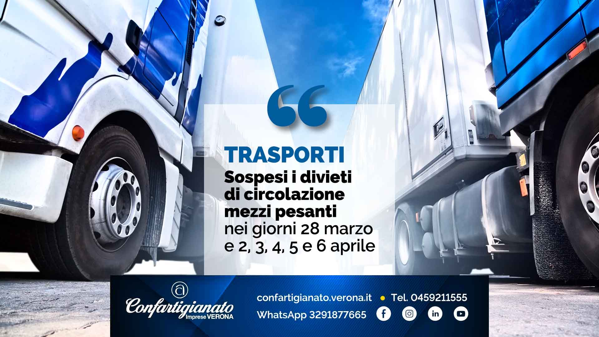 TRASPORTI – Sospesi i divieti di circolazione mezzi pesanti nei giorni 28 marzo e 2, 3, 4, 5 e 6 aprile
