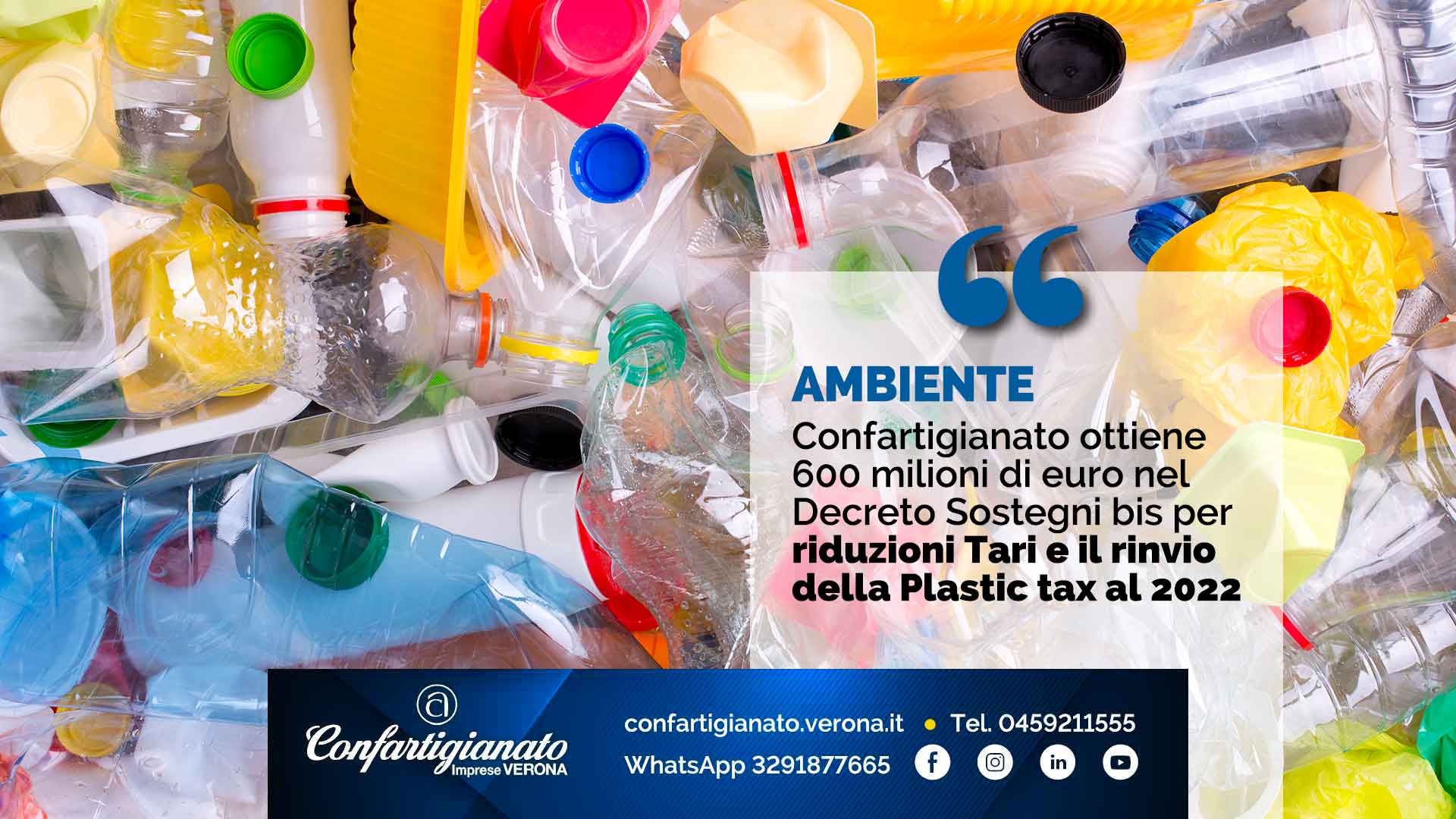 AMBIENTE – Nel Decreto Sostegni bis Confartigianato ottiene 600 milioni di euro per riduzioni Tari e il rinvio della Plastic tax al 2022