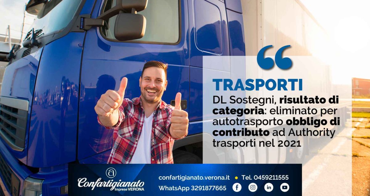 TRASPORTI – Decreto Sostegni, risultato di categoria: eliminato per autotrasporto obbligo di contributo ad Authority trasporti nel 2021