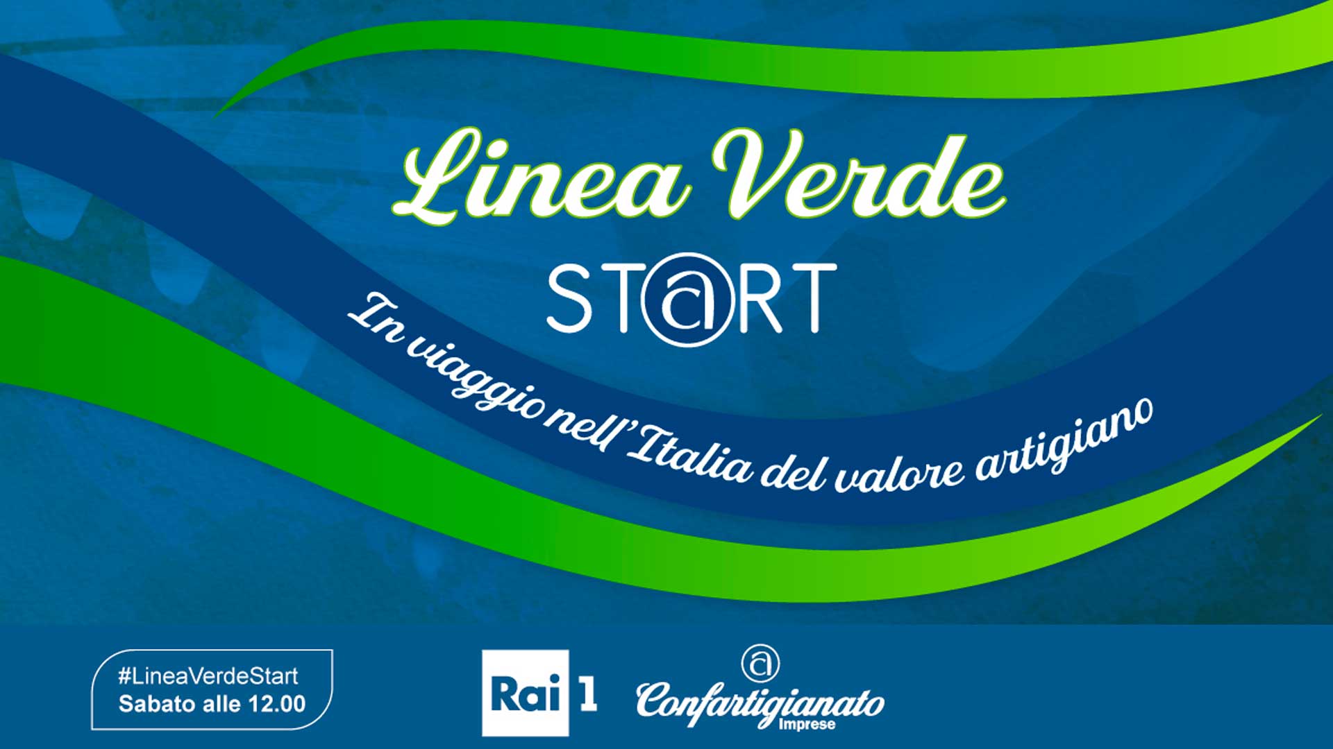 MEDIA – ‘Linea Verde Start’: Rai 1 e Confartigianato in viaggio nell’Italia del valore artigiano. Si parte il 9 ottobre, alle 12 su Rai 1