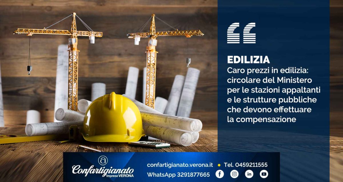 EDILIZIA – Caro prezzi in edilizia: circolare del Ministero per le stazioni appaltanti e le strutture pubbliche che devono effettuare la compensazione