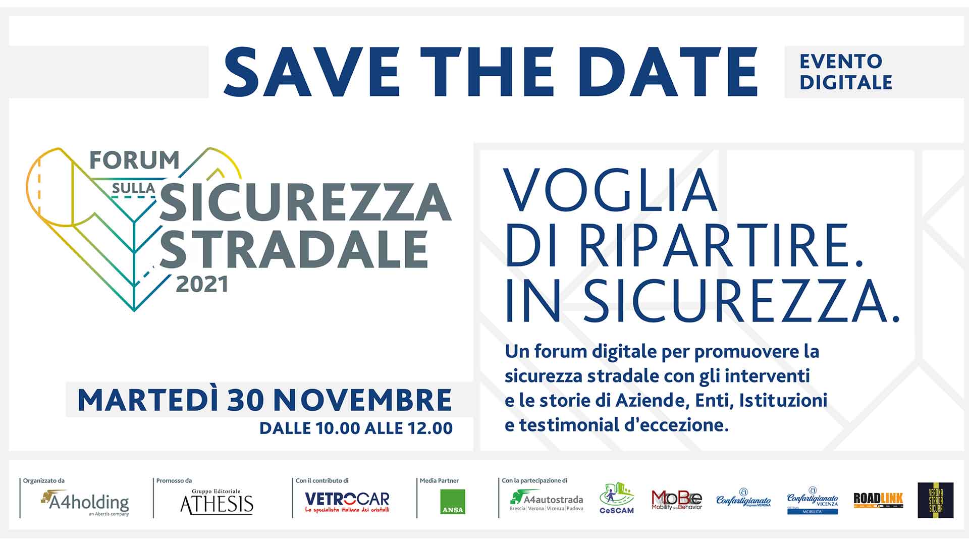 SICUREZZA STRADALE – Forum Sicurezza Stradale di A4 Holding e Athesis: evento digitale per promuovere la sicurezza sulle strade, con Confartigianato Verona e Vicenza
