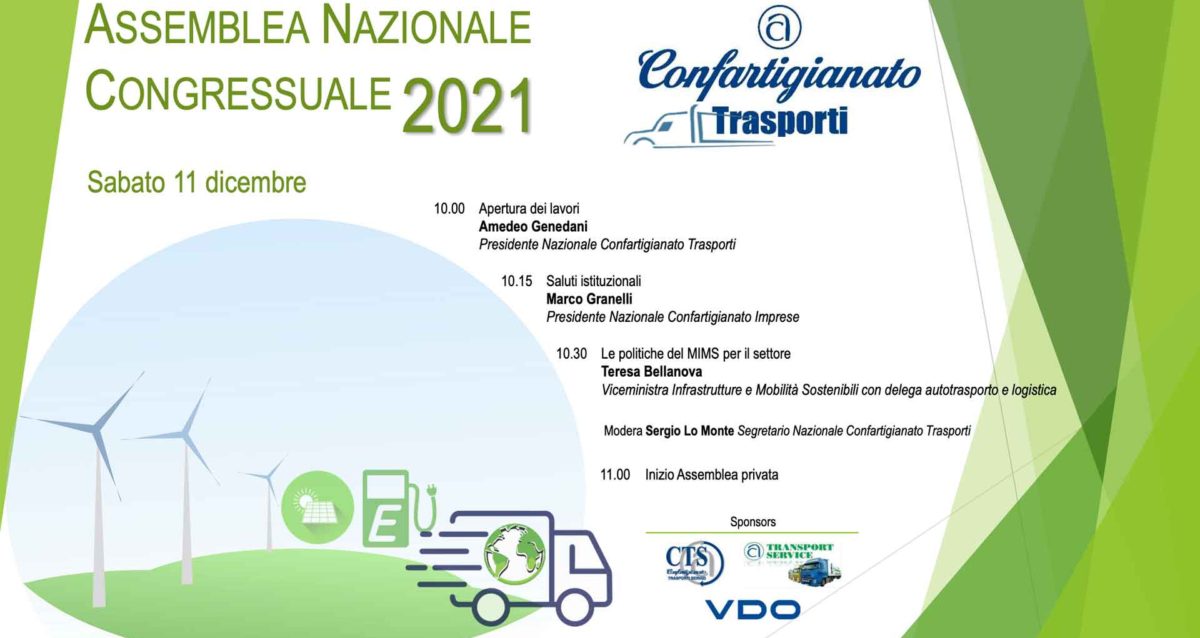 TRASPORTI – Assemblea congressuale 2021 di Confartigianato Trasporti: sabato 11 dicembre, a Roma, ospite il Viceministro Teresa Bellanova