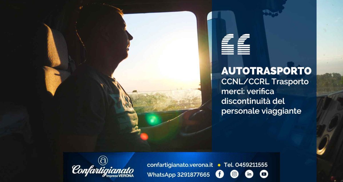 AUTOTRASPORTO – CCNL/CCRL Trasporto merci: verifica discontinuità del personale viaggiante