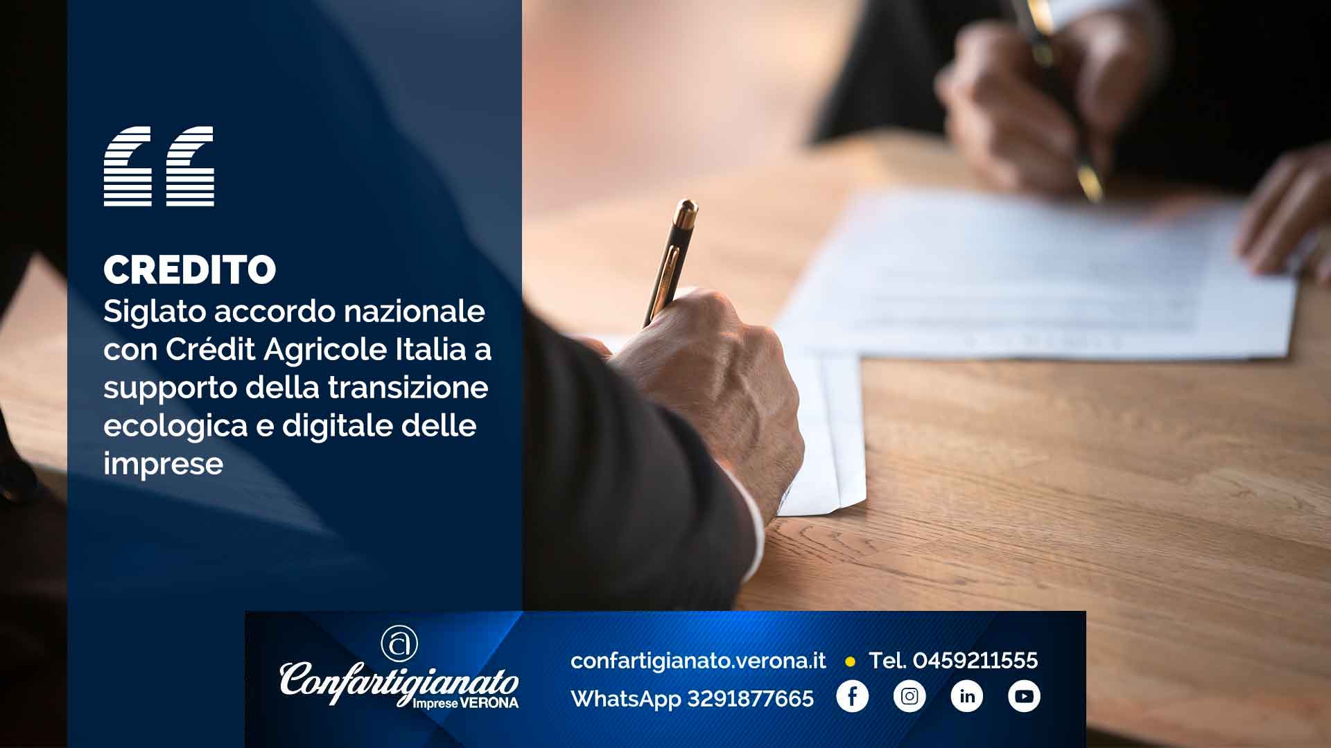 CREDITO – Siglato accordo nazionale con Crédit Agricole Italia a supporto della transizione ecologica e digitale delle imprese
