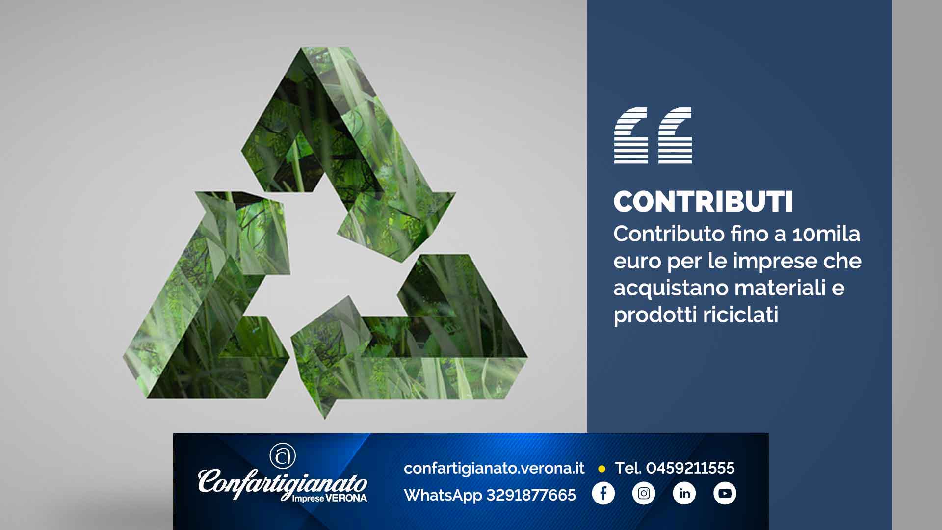 CONTRIBUTI – Contributo fino a 10mila euro per le imprese che acquistano materiali e prodotti riciclati