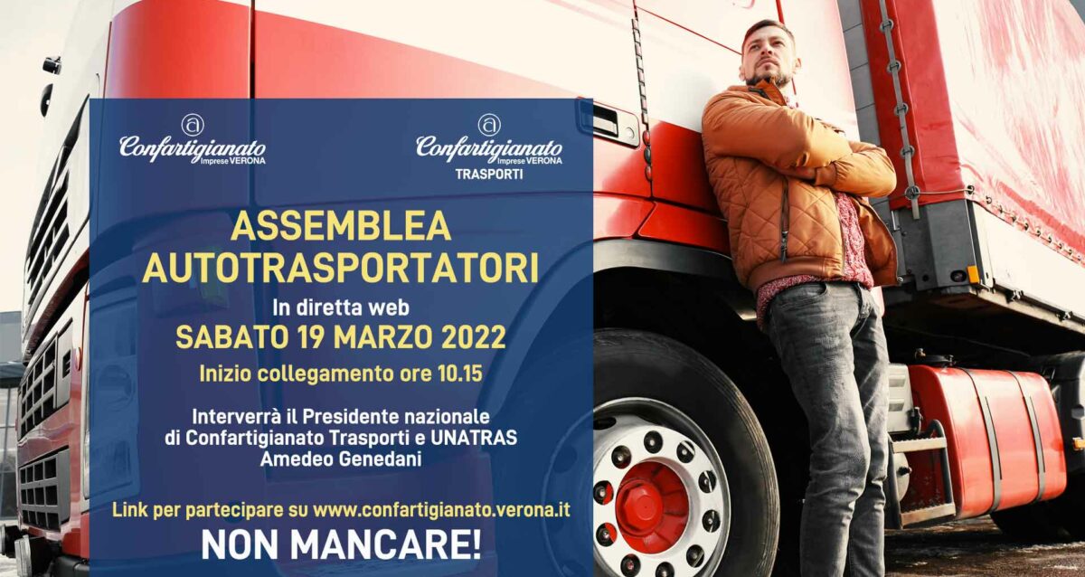 AUTOTRASPORTO – Assemblea interprovinciale degli Autotrasportatori: sabato 18 marzo, ore 10.15, in diretta web. NON MANCARE!!!