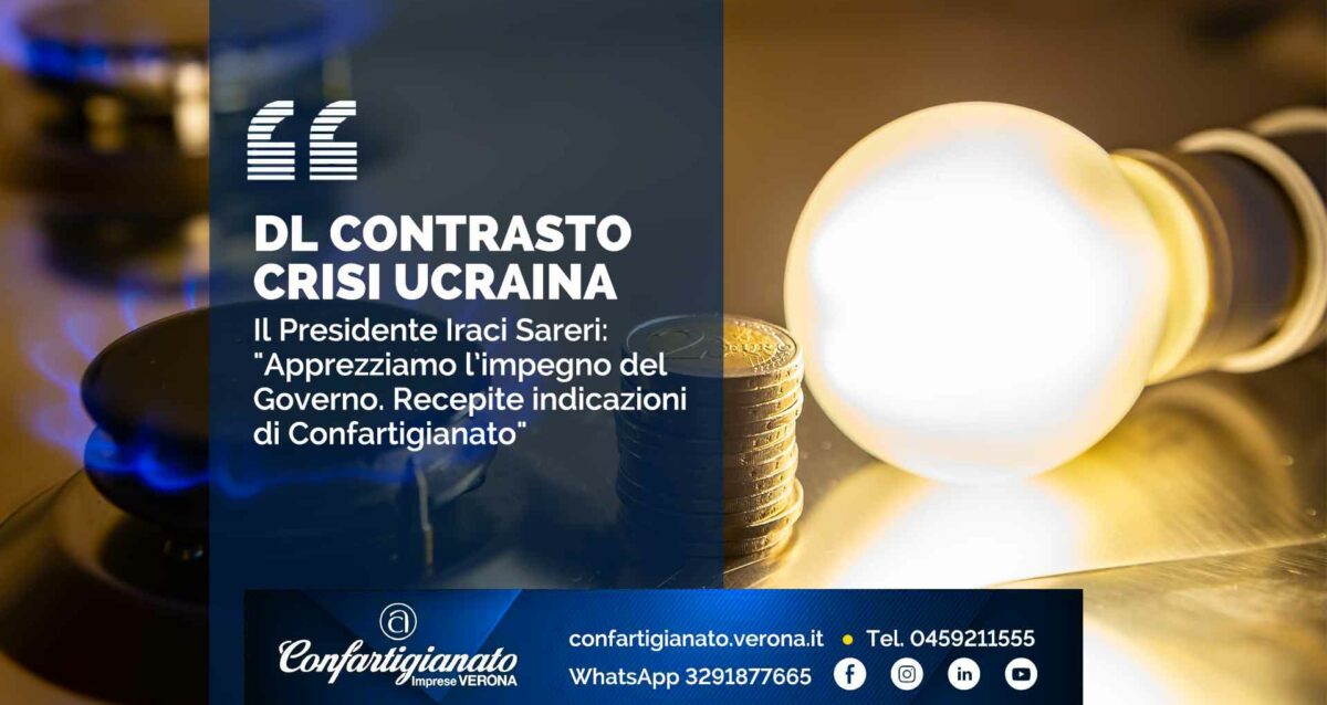 DL CONTRASTO CRISI UCRAINA – Iraci Sareri: "Apprezziamo l’impegno del Governo. Recepite indicazioni di Confartigianato"