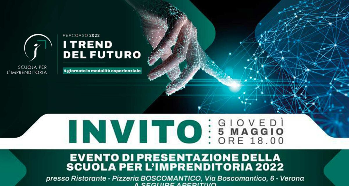 GIOVANI IMPRENDITORI – Torna la Scuola per l’Imprenditoria: il 5 maggio l’evento di presentazione dell’edizione 2022. Partecipa anche tu!