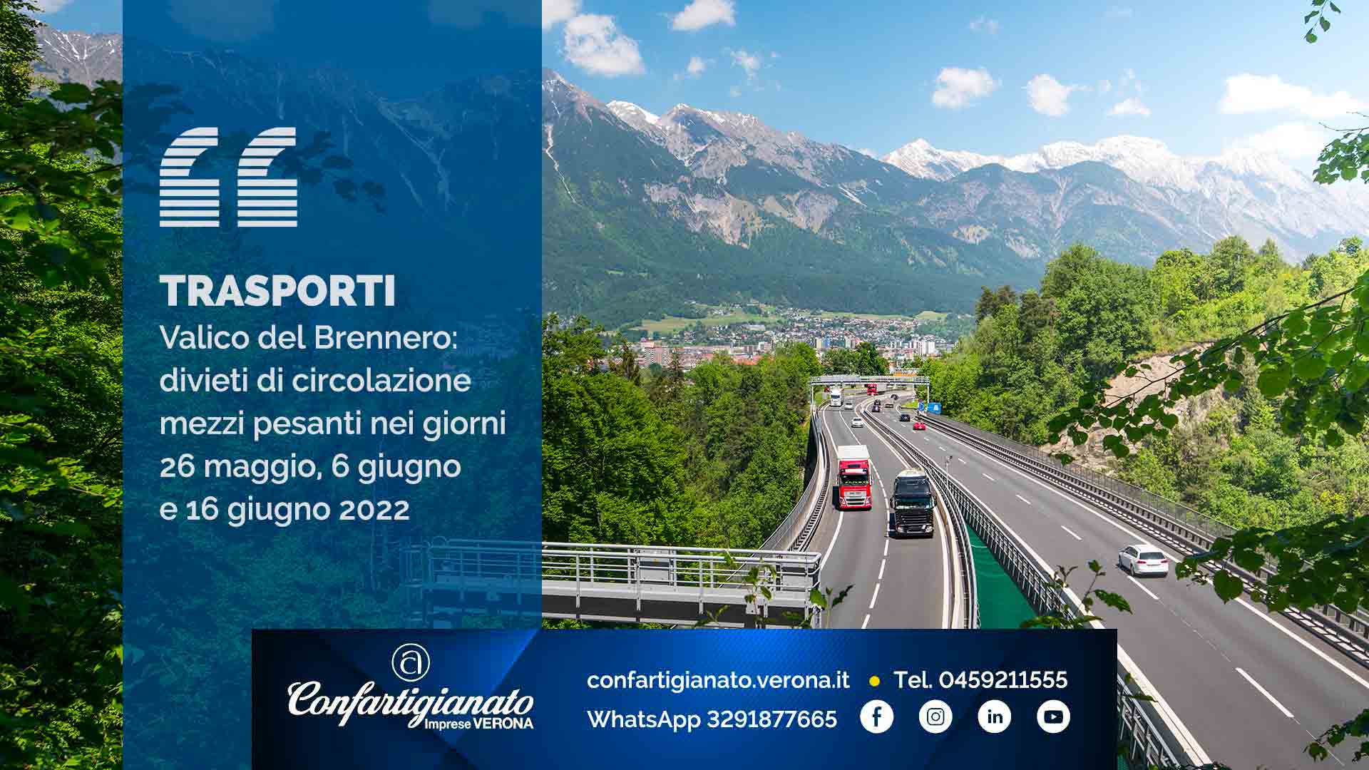 TRASPORTI – Valico del Brennero: divieti di circolazione mezzi pesanti nei giorni 26 maggio, 6 giugno e 16 giugno 2022