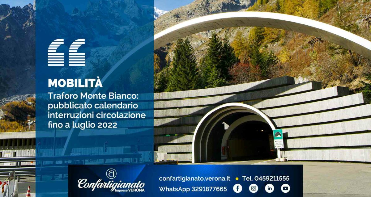 MOBILITA' – Traforo Monte Bianco: pubblicato calendario interruzioni circolazione marzo-luglio 2022