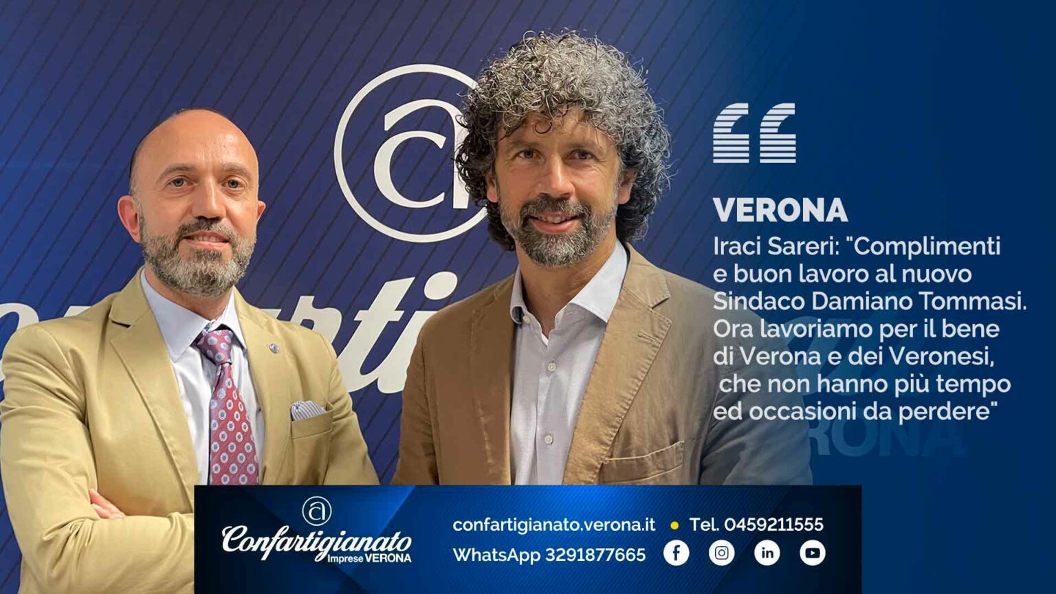 Complimenti Al Sindaco Per Il Lavoro Svolto VERONA – Iraci Sareri: "Complimenti e buon lavoro al nuovo Sindaco