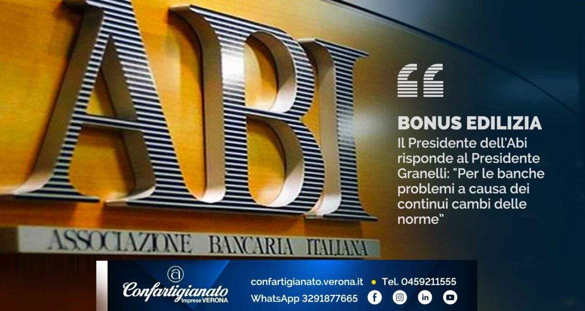 BONUS EDILIZIA – Il Presidente dell’Abi risponde al Presidente Granelli: "Per le banche problemi a causa dei continui cambi delle norme”