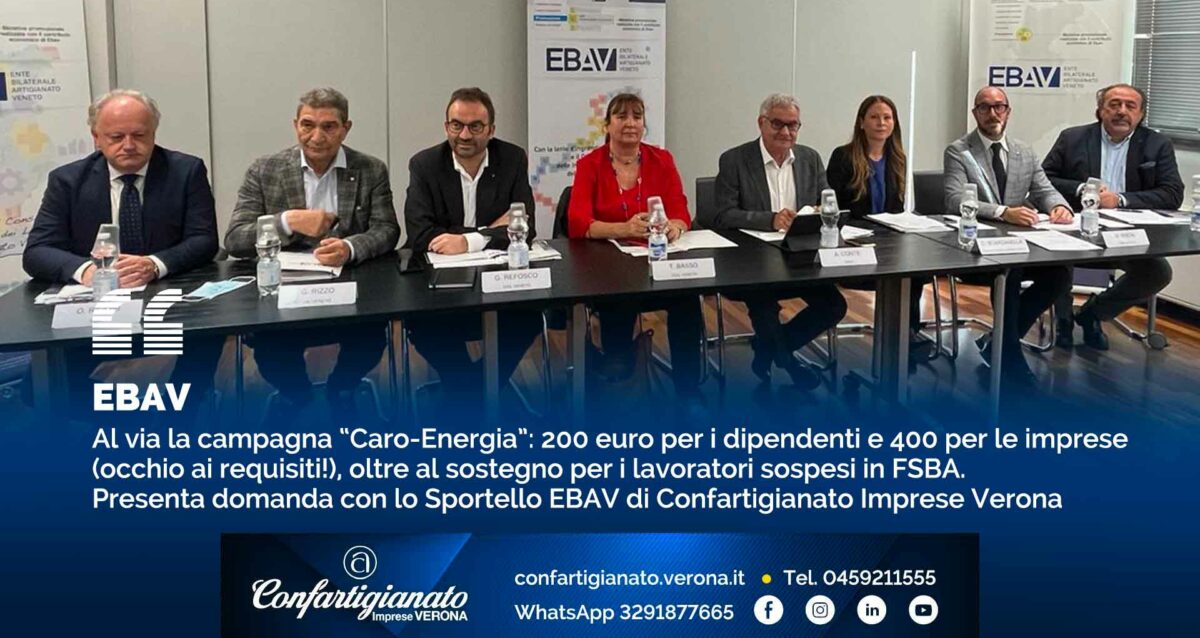 EBAV – Al via la campagna “Caro-Energia”: 200 euro per i dipendenti e 400 per le imprese (occhio ai requisiti!), oltre al sostegno per i lavoratori sospesi in FSBA. Presenta domanda con il nostro Sportello EBAV
