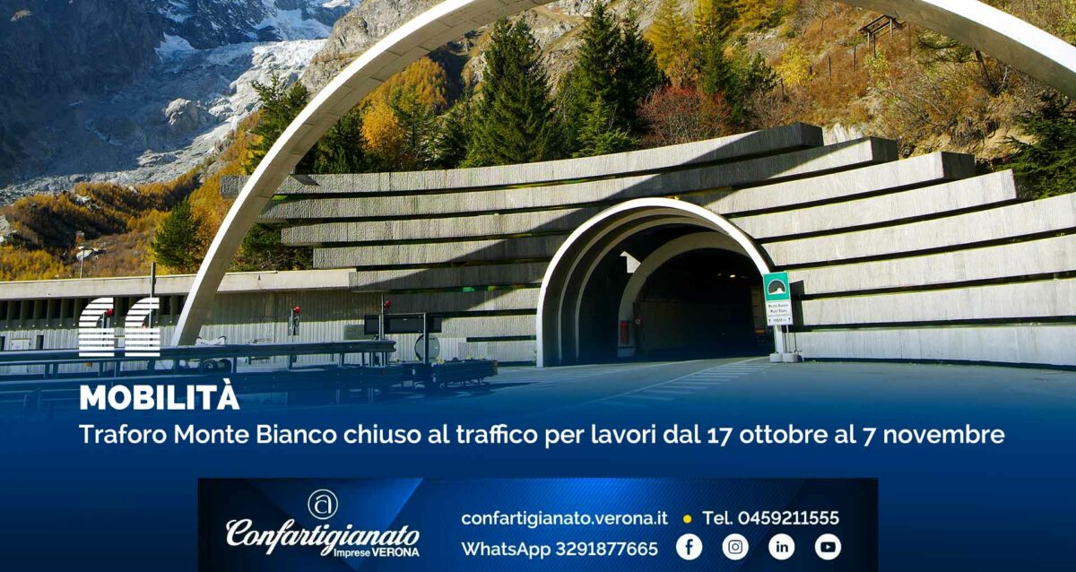 MOBILITA' – Traforo Monte Bianco chiuso al traffico per lavori dal 17 ottobre al 7 novembre