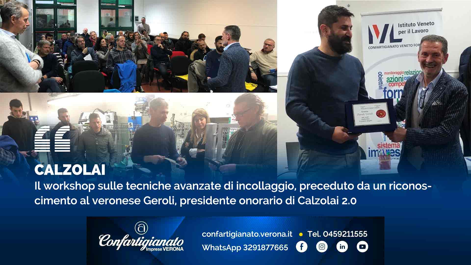 CALZOLAI – Il workshop sulle tecniche avanzate di incollaggio, preceduto da un riconoscimento al veronese Geroli, presidente onorario di Calzolai 2.0