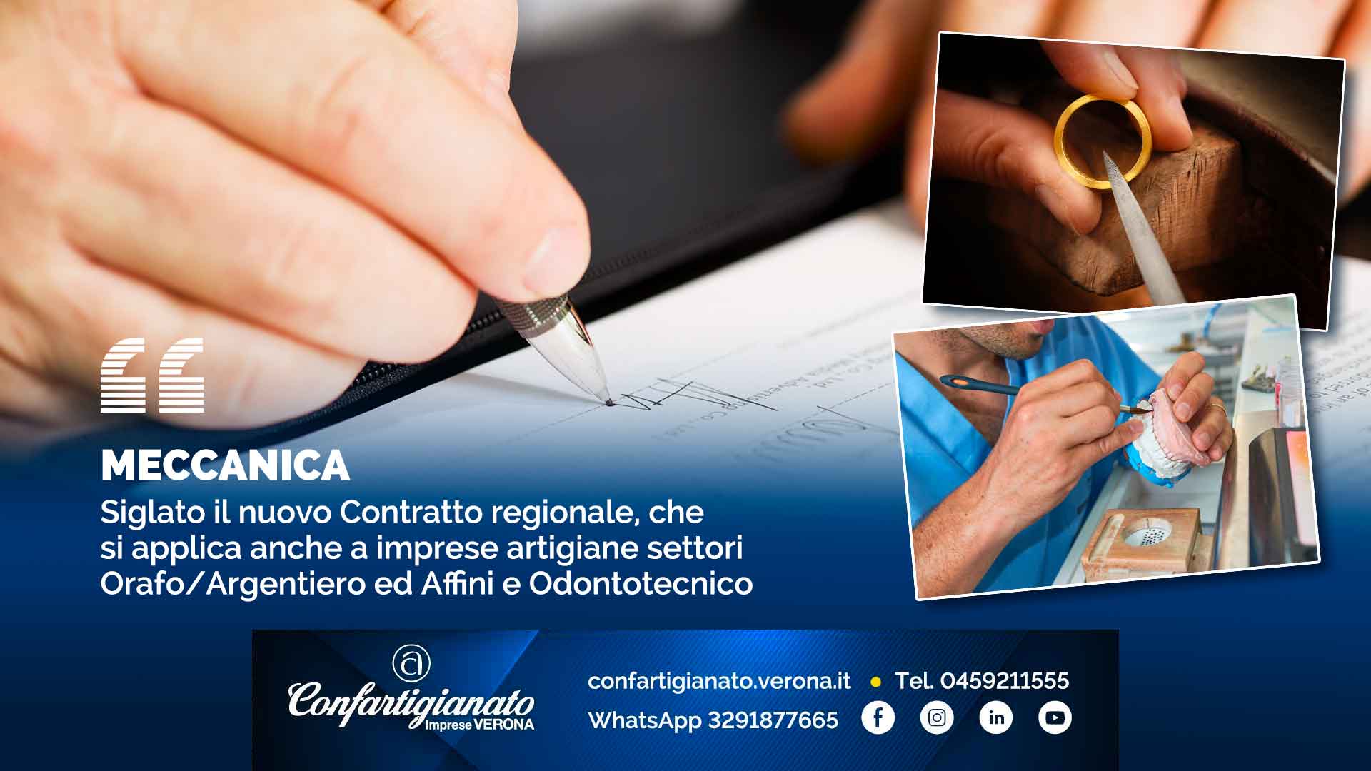 MECCANICA – Siglato il nuovo Contratto regionale, che si applica anche a imprese artigiane settori Orafo/Argentiero ed Affini e Odontotecnico