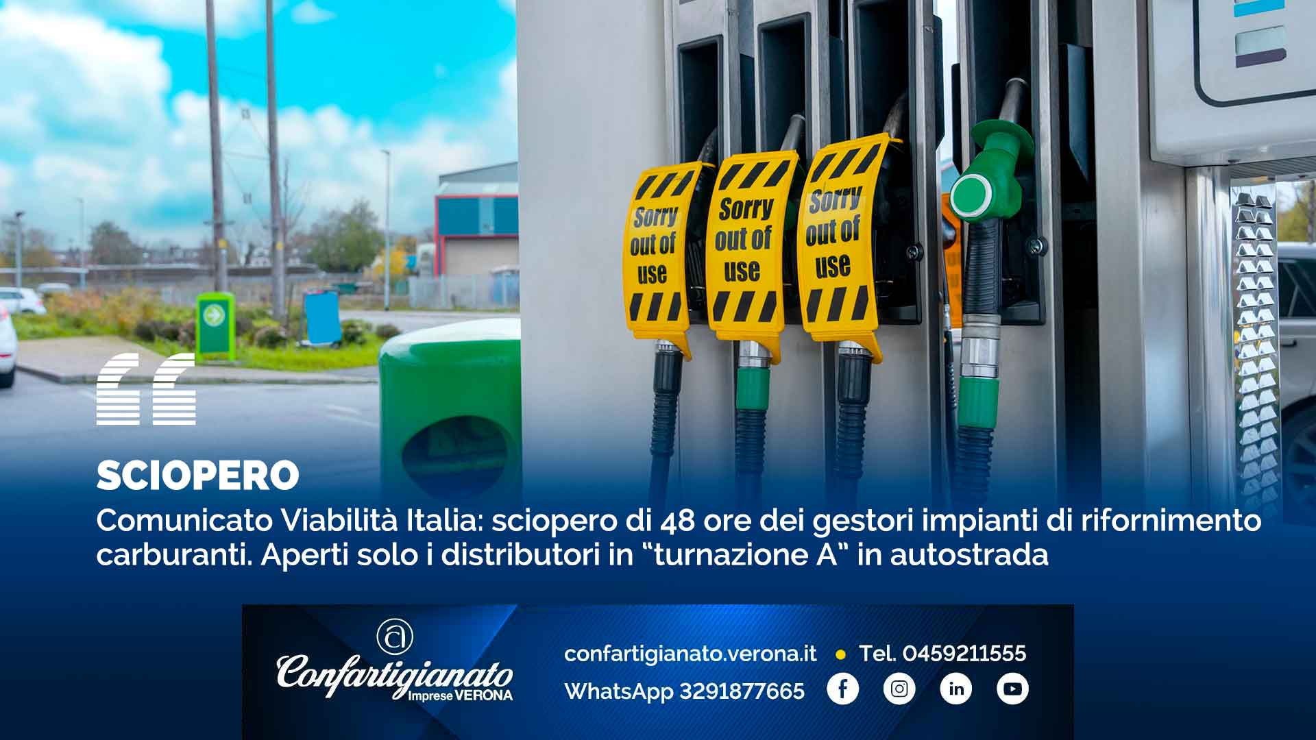 SCIOPERO – Comunicato Viabilità Italia: sciopero di 48 ore dei gestori impianti di rifornimento carburanti. Aperti solo i distributori in “turnazione A” in autostrada