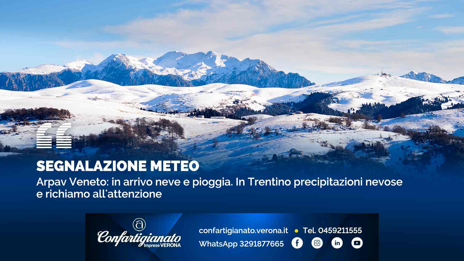 SEGNALAZIONE METEO – Arpav Veneto: in arrivo neve fino a quote collinari. In Trentino precipitazioni nevose e richiamo all'attenzione