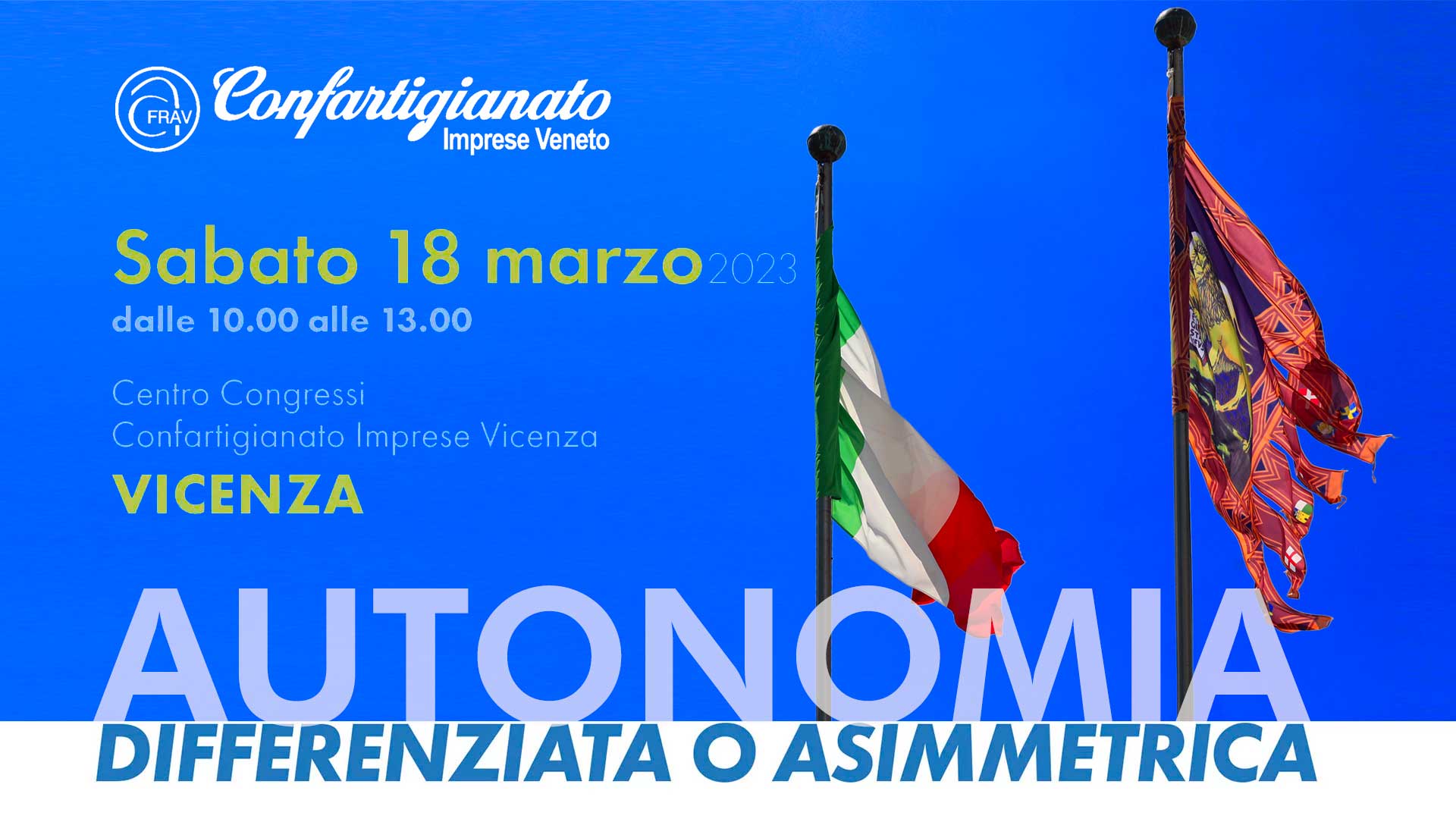 CONVEGNO – Autonomia Differenzia o Asimmetrica: sabato 18 marzo a Vicenza. Iscriviti per partecipare