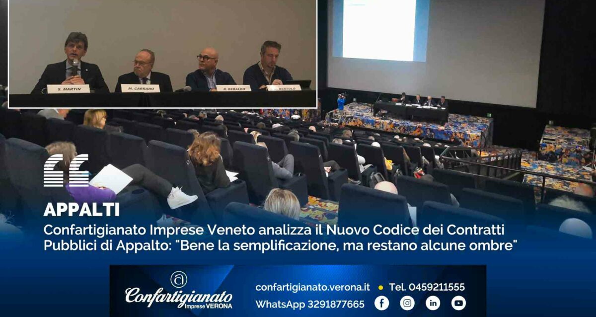 APPALTI – Confartigianato Imprese Veneto analizza il Nuovo Codice dei Contratti Pubblici di Appalto: "Bene la semplificazione, ma restano alcune ombre"