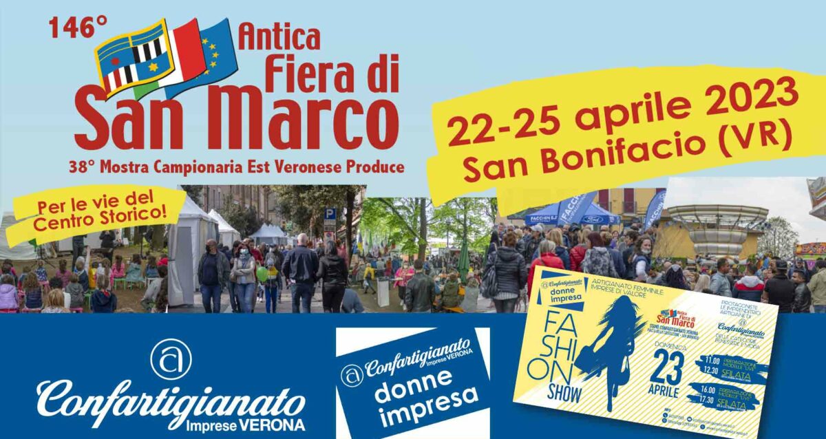 SAN BONIFACIO – Confartigianato alla Fiera di San Marco, dal 22 al 25 aprile: stand informativi ed espositivi, imprese in mostra ed eventi fashion
