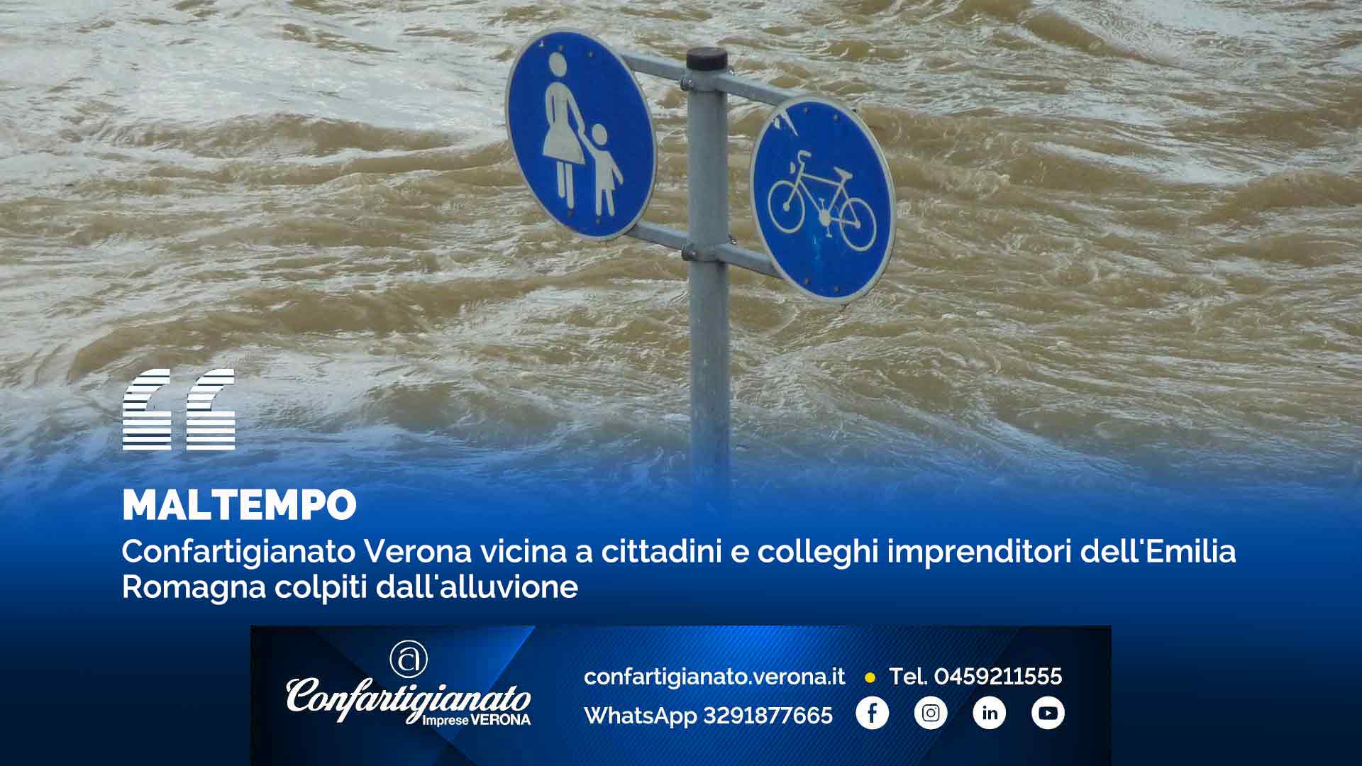 MALTEMPO – Confartigianato Verona vicina a cittadini e colleghi imprenditori dell'Emilia Romagna colpiti dall'alluvione