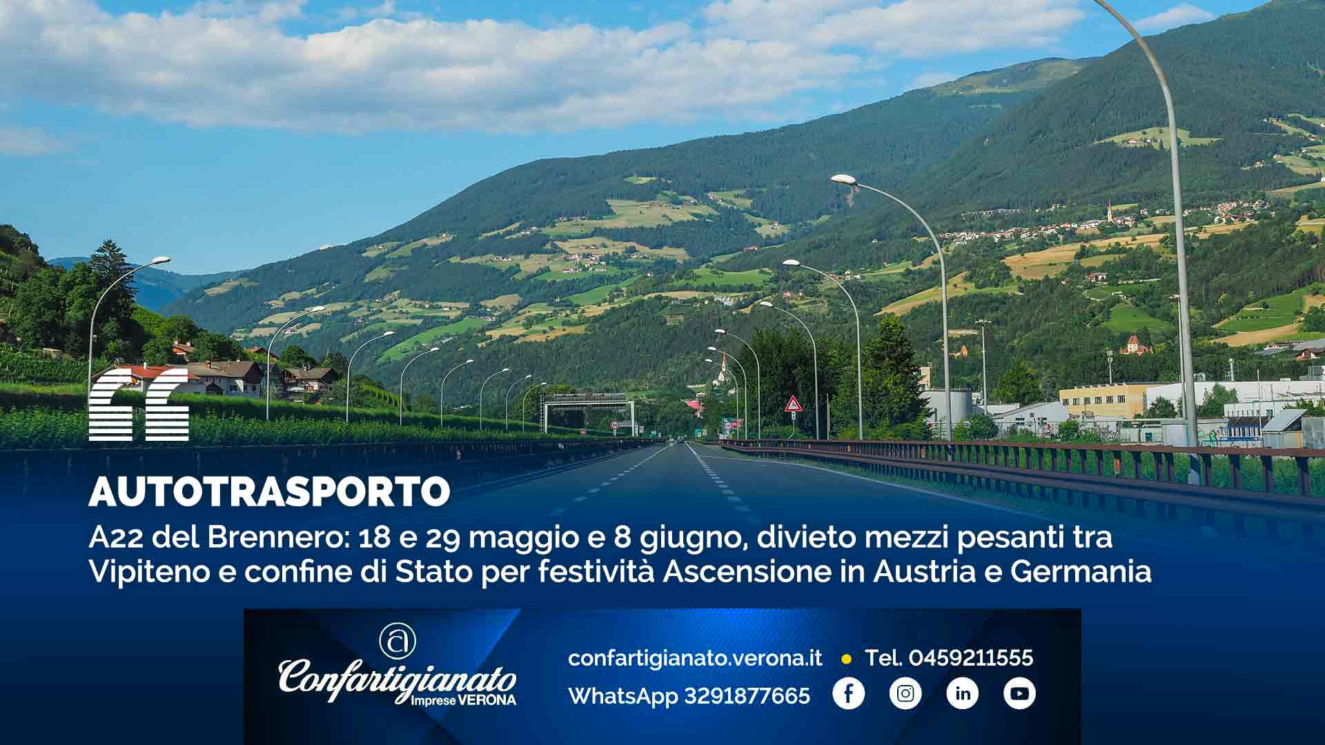 AUTOTRASPORTO – A22 Brennero: 18 e 29 maggio e 8 giugno, divieto mezzi pesanti tra Vipiteno e confine di Stato per festività Ascensione in Austria e Germania