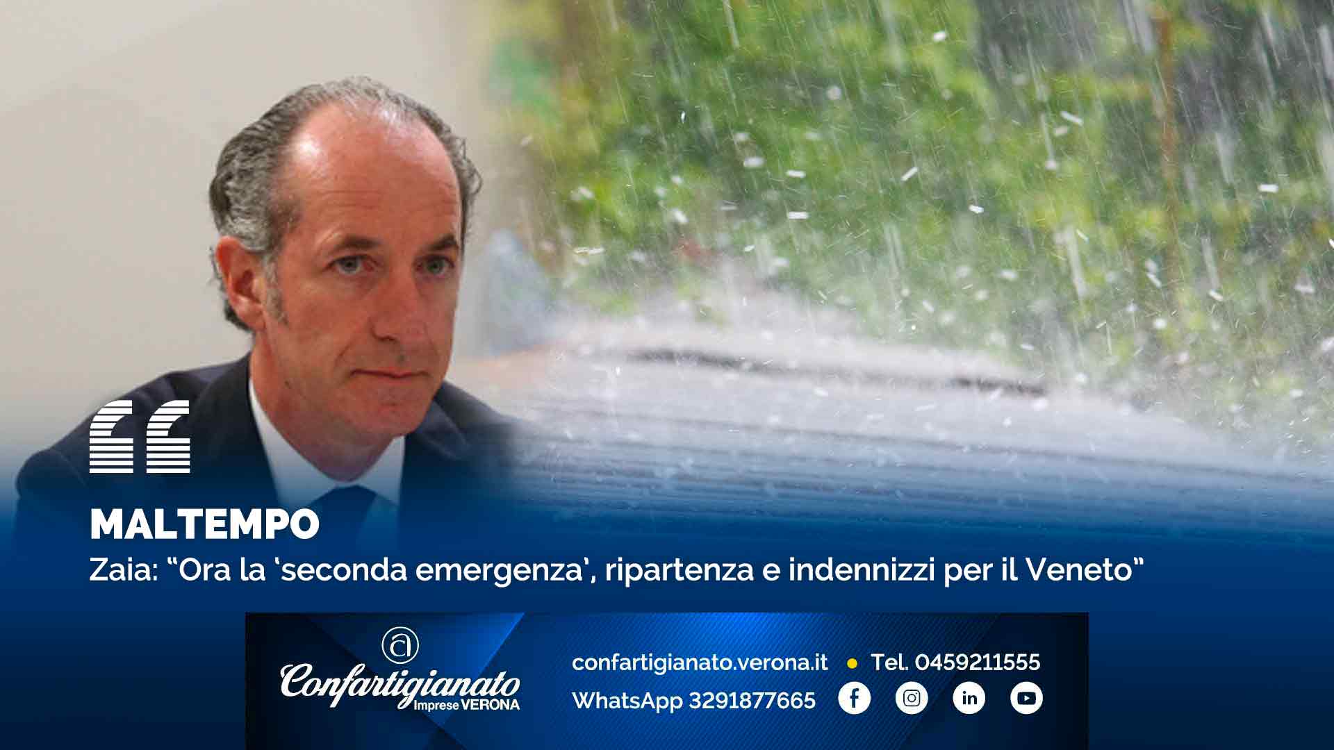 MALTEMPO – Zaia: “Ora la ‘seconda emergenza’, ripartenza e indennizzi per il Veneto”