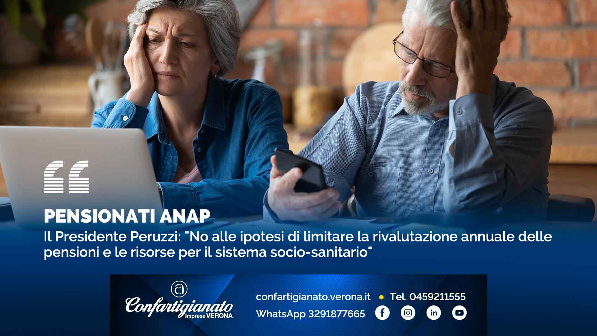 PENSIONATI ANAP – Il Presidente Peruzzi: "No alle ipotesi di limitare la rivalutazione annuale delle pensioni e le risorse per il sistema socio-sanitario"