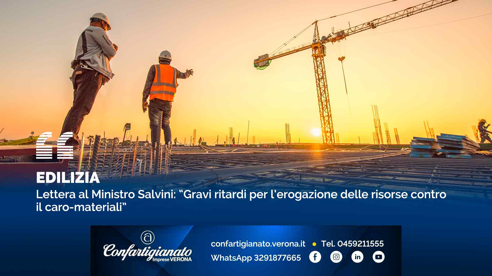 EDILIZIA – Lettera al Ministro Salvini: “Gravi ritardi per erogazione risorse contro caro-materiali”