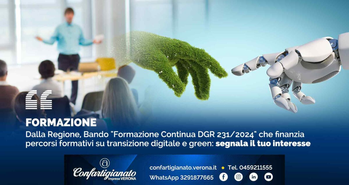 FORMAZIONE – Dalla Regione, Bando "Formazione Continua DGR 231/2024" che finanzia percorsi formativi su transizione digitale e green: segnala il tuo interesse