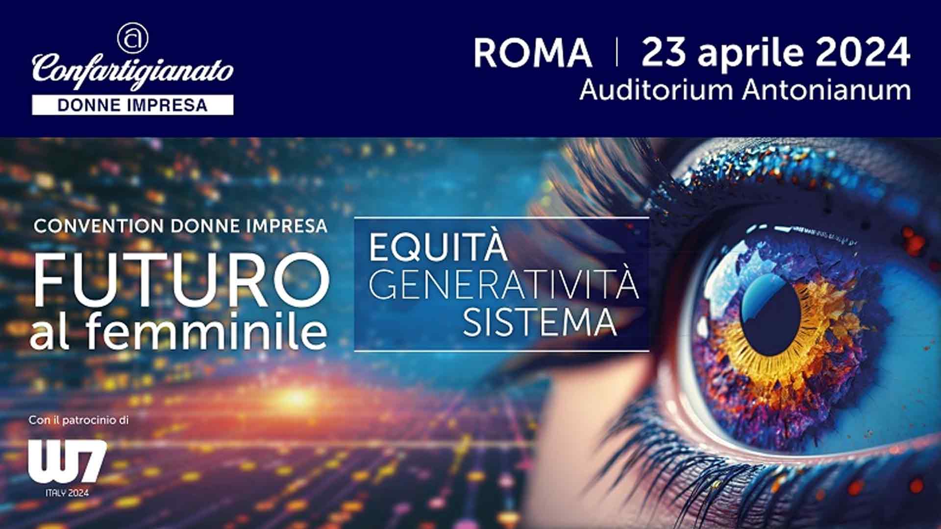 DONNE IMPRESA – Il 23 aprile a Roma, Convention Donne Impresa “Futuro al Femminile: Equità, Generatività, Sistema”. Il Programma
